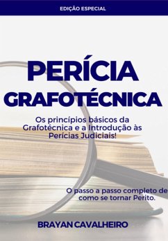 Perícia Grafotécnica (eBook, PDF) - Cavalheiro, Brayan Lemos