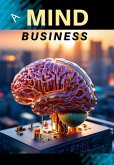 Creating A Business Mind (eBook, ePUB)