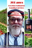 700 Anos De Receitas Culinárias Da Família Dal Piero (eBook, ePUB)