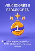 Vencedores E Perdedores (eBook, ePUB)
