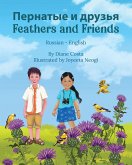Feathers and Friends (Russian-English) (eBook, ePUB)