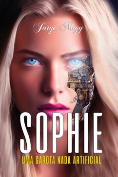Cover Sophie Uma Garota Nada Artificial (eBook, ePUB)