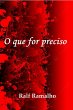 O Que For Preciso (eBook, PDF) - Bild 1