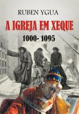 A Igreja Em Xeque (eBook, ePUB)