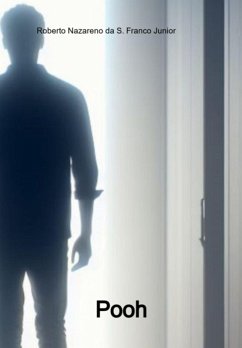 Pooh (eBook, ePUB) - Da Junior, Roberto Nazareno Silva Franco