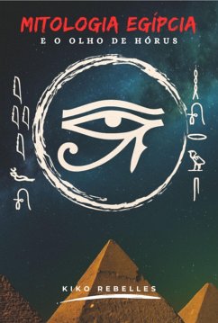 Cover Mitologia Egípcia E O Olho De Hórus (eBook, ePUB)