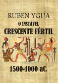 O Instável Crescente Fértil (eBook, ePUB)