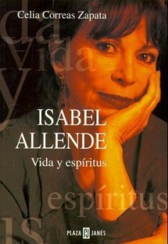 Isabel Allende, Vida y espiritus