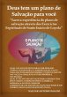 Deus Tem Um Plano De Salvação Para... - Bild 1