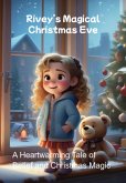 Rivey's Magical Christmas Eve (eBook, ePUB)