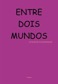 Entre Dois Mundos (eBook, PDF) - Hfsbook