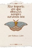 Não Importa Em Que Situação, Seremos Nós No Final (eBook, ePUB) Não Importa Em Que Situação, Seremos Nós No Final (eBook, ePUB)
