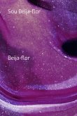 Sou Beija-flor (eBook, ePUB)