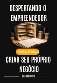 Despertando O Empreendedor (eBook, ePUB)