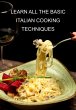 Learn All The Basic Italian Cooking... - Bild 1