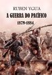 A Guerra Do Pacífico (eBook, ePUB) - Bild 1