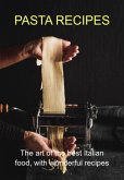Pasta Recipes (eBook, ePUB)