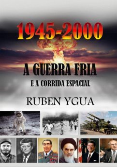 Cover A Guerra Fria- 1945 - 2000 (eBook, ePUB)