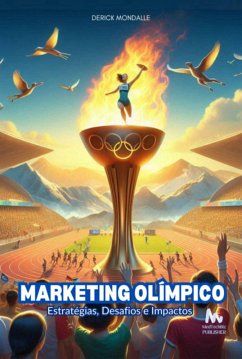 Marketing Olímpico (eBook, ePUB) - Mondalle, Derick