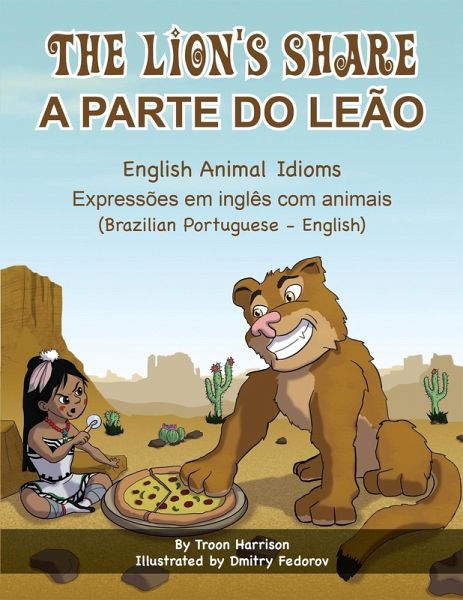 The Lion's Share (Brazilian Portuguese-English) (eBook, ePUB)