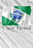 Paraná: Terra De Encantos E Diversidade (eBook, ePUB)