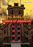 Rpg Bíblico - Tomada De Jerusalém (eBook, PDF)