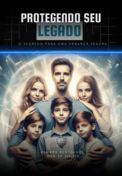 Cover Protegendo Seu Legado (eBook, ePUB)