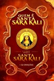 Quem É Santa Sara Kali E Como Orar À Santa Sara Kali + 52 Orações (eBook, PDF)