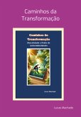 Caminhos Da Transformação (eBook, PDF)
