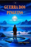 Guerra Dos Pinguins (eBook, ePUB)