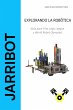 Explorando La Robótica (eBook, PDF) - Bild 1