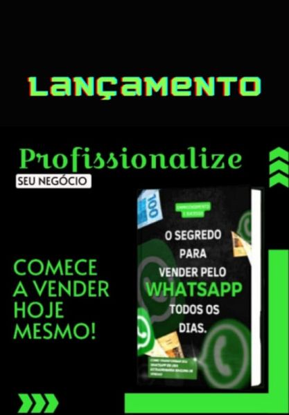 Ebook O Segredo De Vender Pelo Whatsapp Todos Os Diasnegocios (eBook, ePUB)