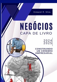 Cover Construindo Um Cérebro Empresarial (eBook, ePUB)