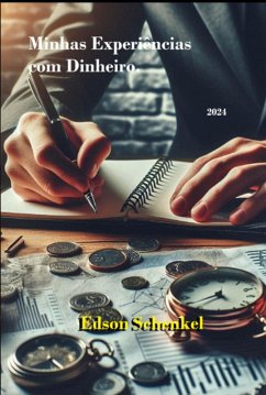 Cover Minhas Experiências Com Dinheiro. (eBook, ePUB)