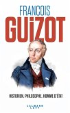 François Guizot (eBook, ePUB) François Guizot (eBook, ePUB)