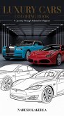 Luxury Cars Coloring Book: A Journey Through Automotive Elegance (eBook, ePUB) Luxury Cars Coloring Book: A Journey Through Automotive Elegance (eBook, ePUB)