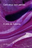 Cem Anos Sem Perdão (eBook, PDF) Cem Anos Sem Perdão (eBook, PDF)