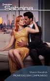 Promessas sem compromisso (eBook, ePUB) Promessas sem compromisso (eBook, ePUB)