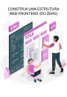 Construa Uma Estrutura Web Frontend (do... - Bild 1