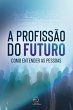 A profissão do futuro (eBook, ePUB) - Bild 1