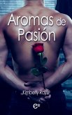 Aromas de pasión (eBook, ePUB)