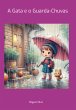 A Gata E O Guarda-chuvas (eBook, ePUB) - Bild 1