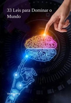 33 Leis Para Dominar O Mundo (eBook, ePUB) - Vandeuarley