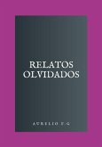 Relatos Olvidados (eBook, ePUB)