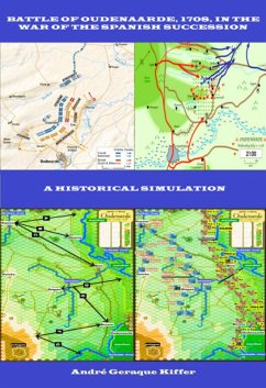 Battle Of Oudenaarde, 1708, In The War Of The Spanish Succession (eBook, ePUB) - Kiffer, André Geraque