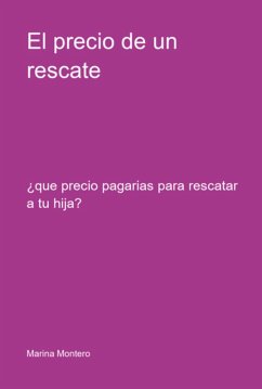 Cover El Precio De Un Rescate (eBook, ePUB)