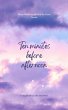 Ten Minutes Before Afternoon (eBook,... - Bild 1