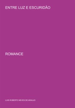 Cover Entre Luz E Escuridão (eBook, PDF)