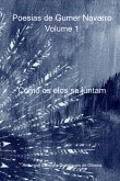 Poesias De Gumer Navarro Volume 1 (eBook, PDF)