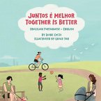 Together Is Better (Brazilian Portuguese-English) (eBook, ePUB)